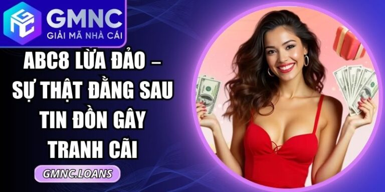 Abc8 Lừa Đảo