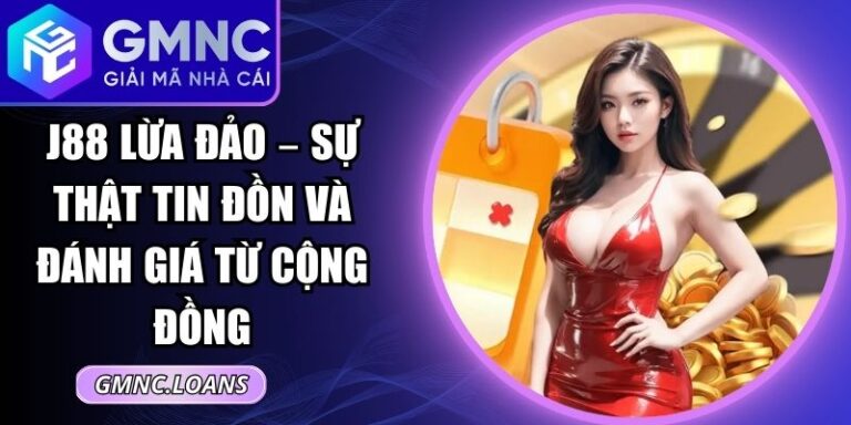 J88 Lừa Đảo