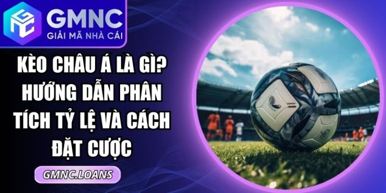 Kèo Châu Á
