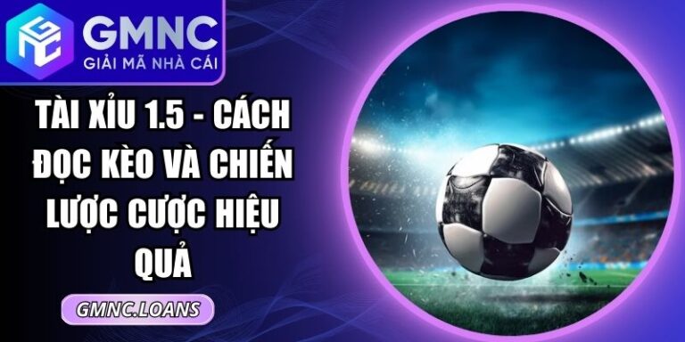 Tài Xỉu 1.5